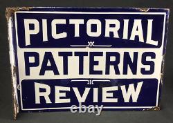 1899 -1939 Porcelain Advertising Flange PICTORIAL REVIEW PATTERNS Sign