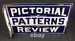 1899 -1939 Porcelain Advertising Flange PICTORIAL REVIEW PATTERNS Sign