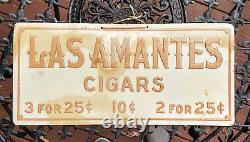 Antique Cigar Sign Las Amantes Cigars Vintage General Store Tobacco Advertising