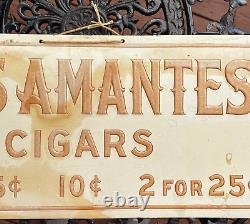 Antique Cigar Sign Las Amantes Cigars Vintage General Store Tobacco Advertising
