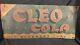 Antique Vintage 1939 Drink Cleo Cola For Goodness Sake Stamped Metal Sign Rare