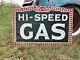 Antique Vintage Old Style Hi-speed Gas Oil Sign