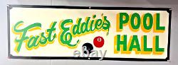 FAST EDDIE'S POOL HALL BILLARD Hand Painted Vintage Advertising Sign Game Room