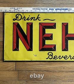 Original 1932 vintage NEHI painted embossed metal sign drink NEHI beverages