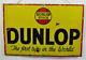 Original Vintage C1930 Dunlop The First Tyre In The World Enamel Sign