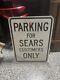 Sears Auto Parking Sign Retail Defunct Company Rare Vintage