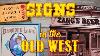 Signs In The Old West