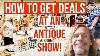 Tips U0026 Tricks Shopping Antique Shows Reseller Vintage Buys