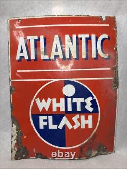 VINTAGE ANTIQUE ATLANTIC WHITE FLASH 13 x 17 PORCELAIN SIGN FREE SHIPPING C17