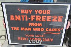 VINTAGE ORIGINAL 1960's BUY YOUR ANTIFREEZE FROM THE MAN WHO CARES SIGN NOS