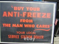 VINTAGE ORIGINAL 1960's BUY YOUR ANTIFREEZE FROM THE MAN WHO CARES SIGN NOS