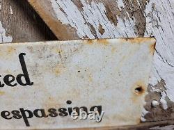 VINTAGE POSTED NO TRESPASSING PORCELAIN SIGN 10x4 PRIVATE PROPERTY GATE PLAQUE