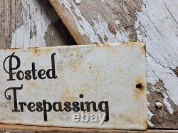 VINTAGE POSTED NO TRESPASSING PORCELAIN SIGN 10x4 PRIVATE PROPERTY GATE PLAQUE