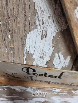 VINTAGE POSTED NO TRESPASSING PORCELAIN SIGN 10x4 PRIVATE PROPERTY GATE PLAQUE