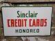 Vintage Sinclair Porcelain Sign Double Sided Credit Card Lube Gas Station 23x14