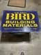 Vintage 29 Original Sst Embossed We Sell Bird Building Materials Tin Sign