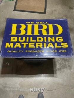 Vintage 29 Original SST Embossed We Sell Bird Building Materials Tin Sign