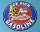 Vintage Ace High Gas Sign Gasoline Service Station Pump Porcelain Sign