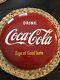 Vintage Am-60 Original 12 Coca-cola Button Sign Of Good Taste. Mint Condition