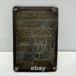 Vintage American Hoist & Derrick Co. Makers St. Paul Minn. No. 41-A Brass Plaque