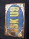 Vintage Ask Us Sign Great Patina, Antique Old