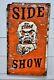 Vintage Carnival Side Show Freak Show Sign