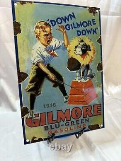Vintage Dated 1946 Gilmore Gasoline Motor Oil Porcelain Enamel Gas Sign 12 X 8