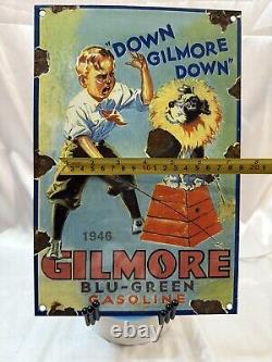 Vintage Dated 1946 Gilmore Gasoline Motor Oil Porcelain Enamel Gas Sign 12 X 8