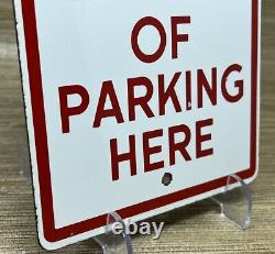 Vintage Don't Even Think Of Parking Here Porcelain Sign Gas Station Motor Oil