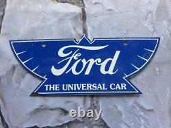 Vintage Ford The Universal Car Porcelain Sign 10×4