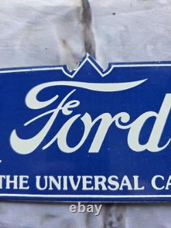 Vintage Ford The Universal Car Porcelain Sign 10×4