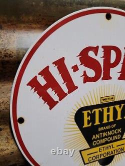 Vintage Hi-speed Ethyl Porcelain Sign Gas Station Service Gasoline Antinock Sign
