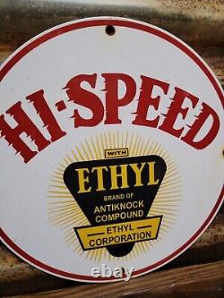 Vintage Hi-speed Ethyl Porcelain Sign Gas Station Service Gasoline Antinock Sign
