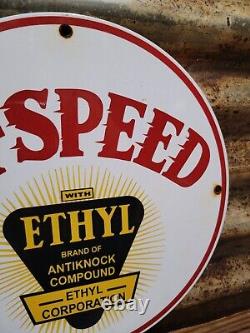 Vintage Hi-speed Ethyl Porcelain Sign Gas Station Service Gasoline Antinock Sign