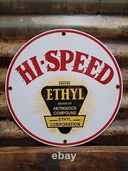 Vintage Hi-speed Ethyl Porcelain Sign Gas Station Service Gasoline Antinock Sign