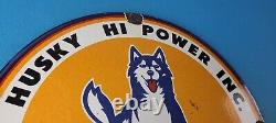 Vintage Husky Gasoline Porcelain Sign Hi Power Gas Motor Oil Pump Sign