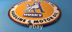 Vintage Husky Gasoline Porcelain Sign Hi Power Gas Motor Oil Pump Sign