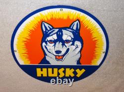 Vintage Husky Gasoline +dog 11 3/4 Porcelain Metal Service Station Gas Oil Sign