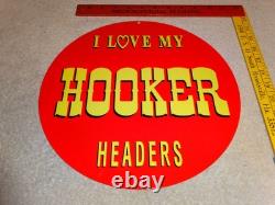 Vintage I Love My Hooker Headers 11 3/4 Porcelain Metal Car, Gasoline Oil Sign