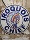 Vintage Iroquois Chief Porcelain Sign 30 Gasoline Dealer Rare Motor Oil Service