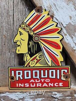 Vintage Iroquois Porcelain Sign Auto Insurance Chief Door Plaque Advertising