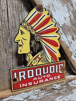 Vintage Iroquois Porcelain Sign Auto Insurance Chief Door Plaque Advertising