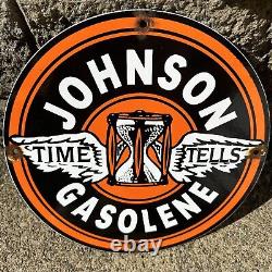 Vintage Johnson Gasoline Sign Time Tells Gas Oil Pump Plate Porcelain Sign