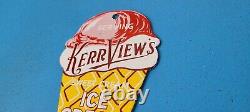 Vintage Kerr Views Ice Cream Porcelain Dairy Milk Gas General Store Pump Sign