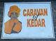 Vintage Leons Custom Signs & Designs Caravan Of Kedar 18x24 Sign 2 Sided