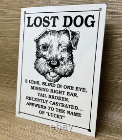 Vintage Lost Dog Porcelain Sign Gas Oil Fun Humor Restaurant Bar Hardware Store
