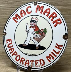 Vintage Mac Marr Evaporated Milk Porcelain Sign Grocery Store Restaurant Gas Oil
