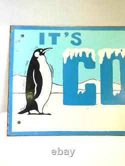 Vintage Metal Sign Advertising It's Cool Inside With Penguins 6 X 14