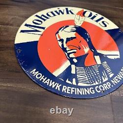 Vintage Mohawk Oils Refining Corp Iindian 12 Porcelain Metal Gas Oil Ad Sign