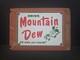 Vintage Mountain Dew Sign Yahooo Hill Billy Soda Gas Station Porcelain Sign